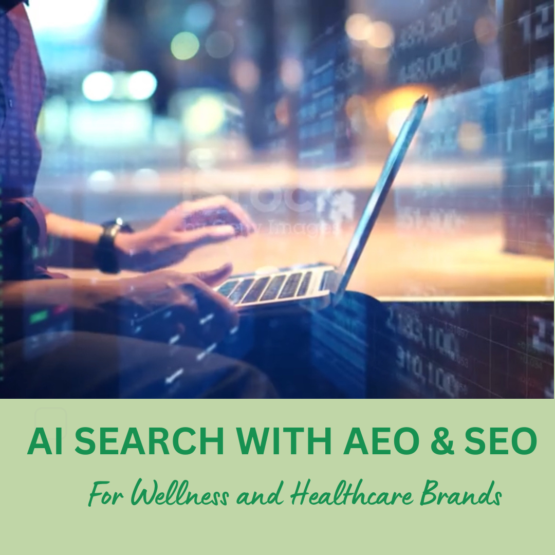 How Wellness & Healthcare Brands Can Win AI Search via AEO & SEO. 